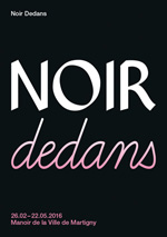 Noir dedans