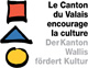 Le Canton du Valais encourage la culture