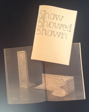 Show Showed Shown